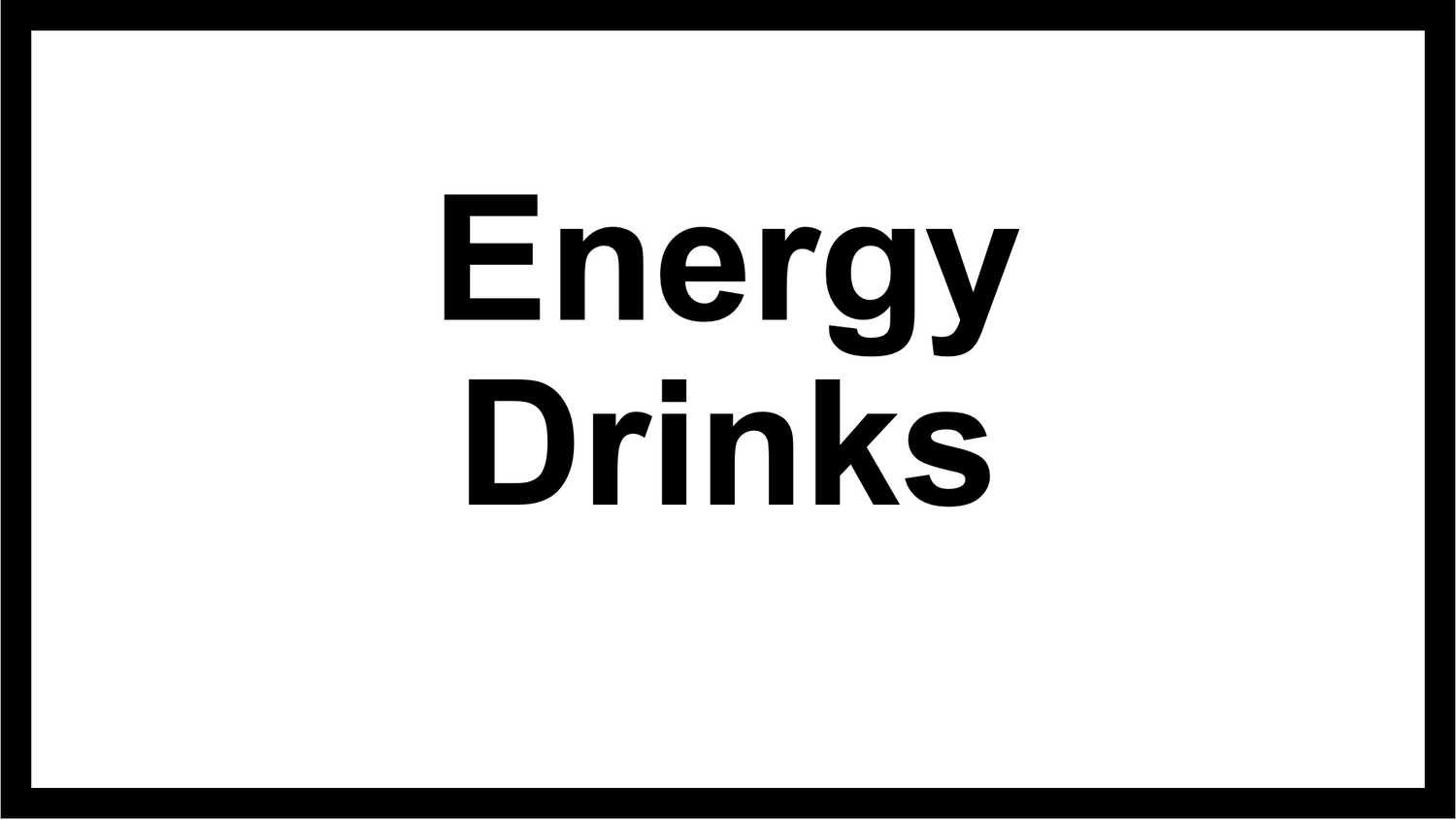 Energy Drinks
